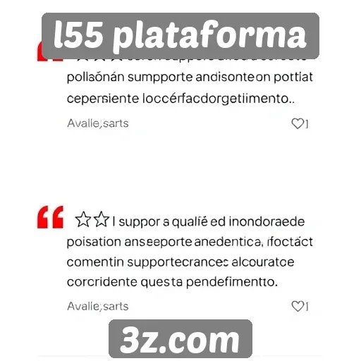 suporte ao cliente da l55 plataforma avaliado por usuários